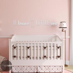 Be Brave Little One Vinyl Wall Decal Sticker Childrens Nursery Room Decor - thumbnail 3