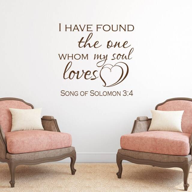 I Have Found The One Whom My Soul Loves Song Of Solomon 34 Vinyl Wall Decal - Scripture Love Wedding Decor 121 - image 1
