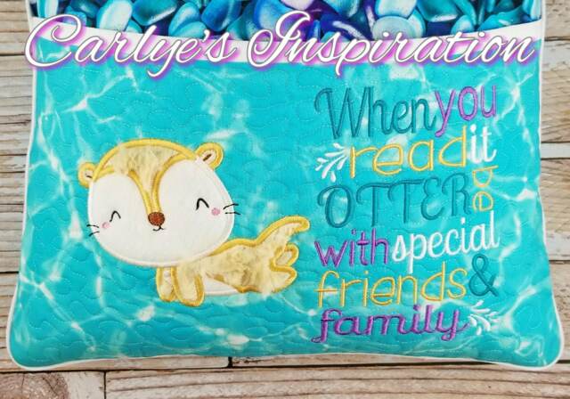 When You Read It Otter Be Bundle 2 Storybook Pillow Designs - 5x7 Design Includes Digital Designs Applique & Wording - image 1
