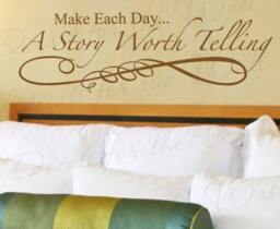 Make Each Day Story Worth Telling Inspirational Motivational Kid Vinyl Large Wall Decal Decoration Quote Lettering Decor Sticker Art In45 - thumbnail 1