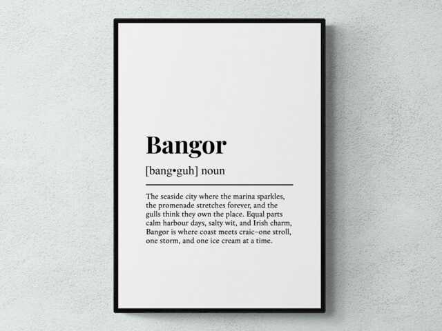 Bangor Funny Definition Northern Ireland Gift Wall Art Print - image 1