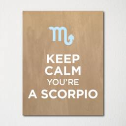 Keep Calm You're A Scorpio - Fine Art Print Choice Of Color Purchase 3 & Receive 1 Free Custom Prints Available - thumbnail 3