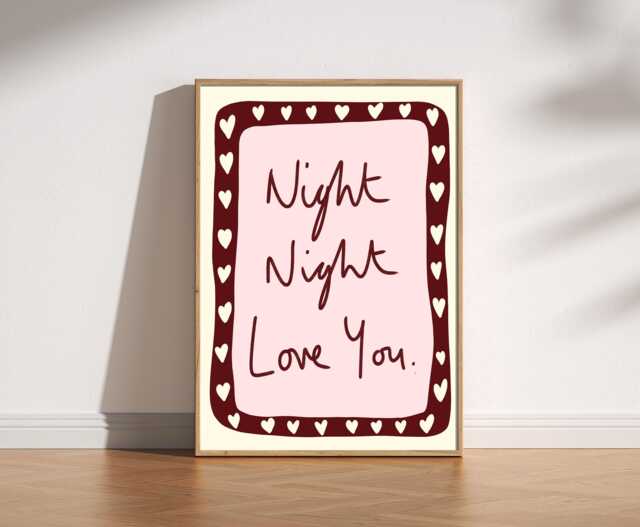 Night Love You Print With Heart Border - Cute Handdrawn Bedtime Wall Art, Handwritten Quote Poster, Cosy Home Decor, Nursery Art - image 1