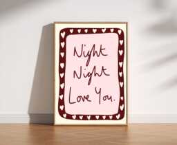 Night Love You Print With Heart Border - Cute Handdrawn Bedtime Wall Art, Handwritten Quote Poster, Cosy Home Decor, Nursery Art - thumbnail 1