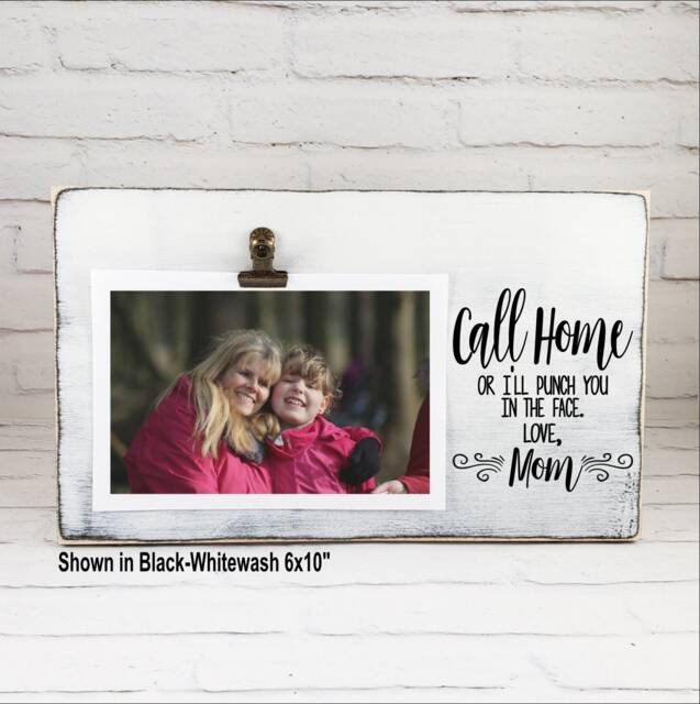 University Dorm Room Picture Frame, Personalized Gift From Mom, Moving Out For Student, Call Home Or I'll Punch You in The Face - image 1