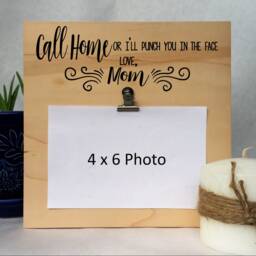 University Dorm Room Picture Frame, Personalized Gift From Mom, Moving Out For Student, Call Home Or I'll Punch You in The Face - thumbnail 2