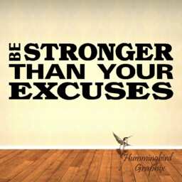 Motivational Gym Wall Decal Be Stronger Than Your Excuses - thumbnail 3