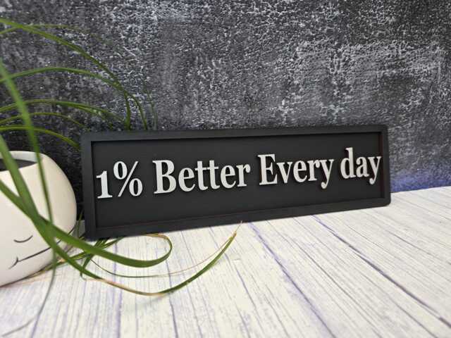 1% Better Every Day Wooden Sign, Motivational Wall Decor - image 1