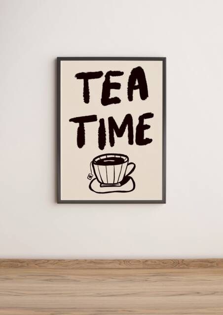 Tea Time Unframed Print - Typography Kitchen Decor Art Quirky Colourful Poster Aesthetic Wall Trendy Lover - image 1