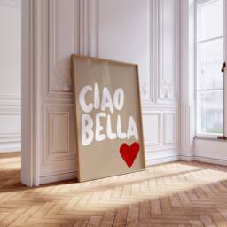 Ciao Bella Print, Ciao Bella Quote, Bella, Poster, Card, Prints, Art, Meaning - thumbnail 1