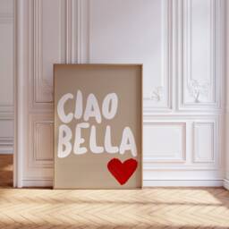 Ciao Bella Print, Ciao Bella Quote, Bella, Poster, Card, Prints, Art, Meaning - thumbnail 3