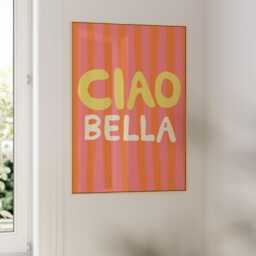 Poster Ciao Bella Art Print/Quote Italy Summer Pink Orange - thumbnail 2