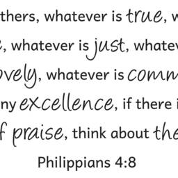 Vinyl Wall Decal - Philippians 48 Finally, Brothers, Whatever Is True, Honorable, Just, Pure... - thumbnail 2
