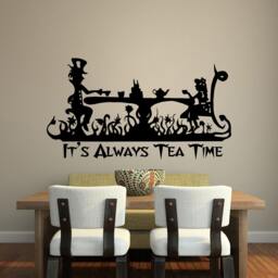 Alice in Wonderland Wall Decal It's Always Tea Time Quote P124 - thumbnail 1