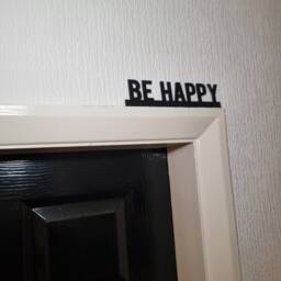 Be Happy Door Topper, Shelf Decor, Wall Quirky Home Interior Gift, Door Decoration - thumbnail 2