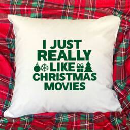 Just Really Like Christmas Movies Cushion, Pillow, Decor, Movie Gift - thumbnail 2