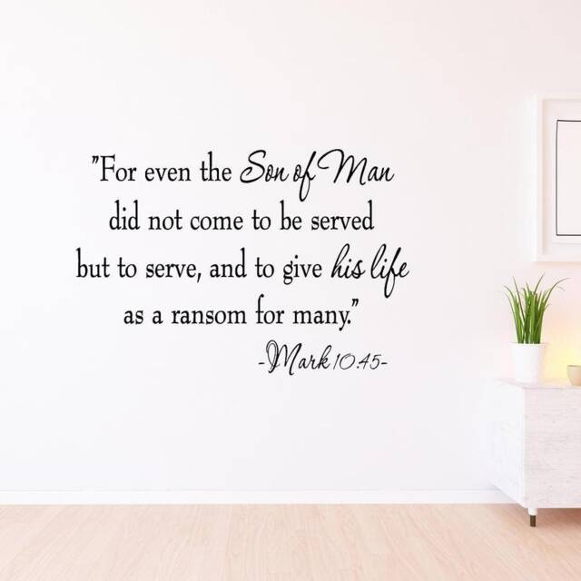 Christian Faith Stickers Bible Verse Scripture Wall Decal - For Even The Son Of Man Mark 1045 Vinyl Lettering - Vwaq - image 1