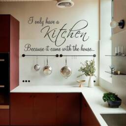 The Reason I Have A Kitchen - 0181, Wall Art Decal, Transfer, Mural, Sticker, 75 Colours, 5 Sizes, Interior Or Exterior Use , Easy To Apply - thumbnail 1