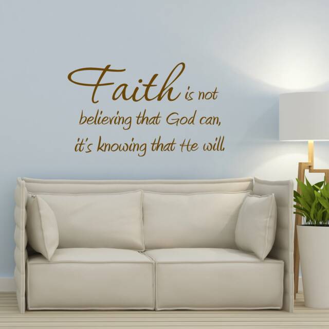 Vwaq Faith Is Not Believing That God Can, It's Knowing He Will. Vinyl Wall Decal Quotes Home Decor Sticker - image 1
