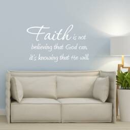 Vwaq Faith Is Not Believing That God Can, It's Knowing He Will. Vinyl Wall Decal Quotes Home Decor Sticker - thumbnail 4