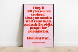 Aoc L Alexandria Ocasio-Cortez Do It Anyway A3, A4, A5 Alt Room Decor Gift For Her Feminist Empowered Women Vote Election - thumbnail 1