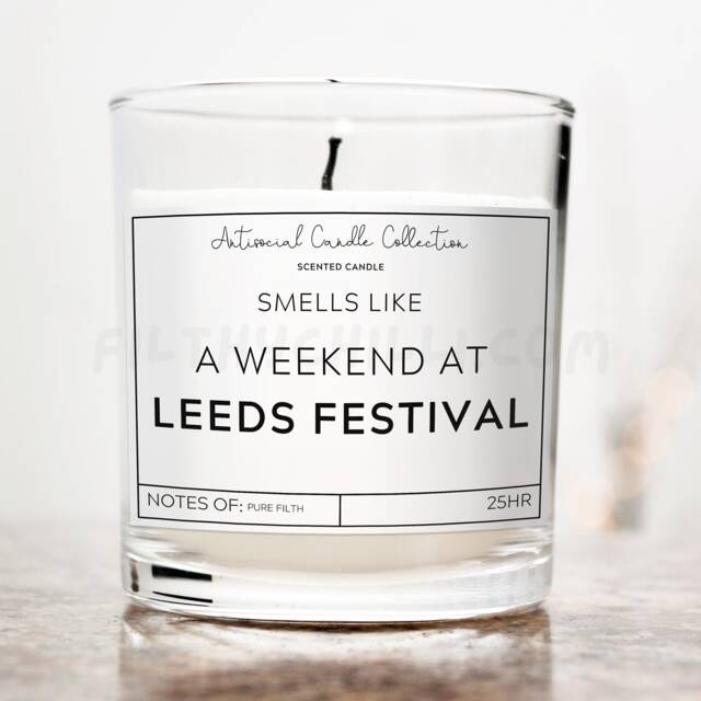 Smells Like A Weekend At Leeds Festival, Funny Candle Label, Birthday Gift For Him, Joke Friend, Travel Gifts Her, ??? - image 1