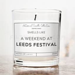 Smells Like A Weekend At Leeds Festival, Funny Candle Label, Birthday Gift For Him, Joke Friend, Travel Gifts Her, ???