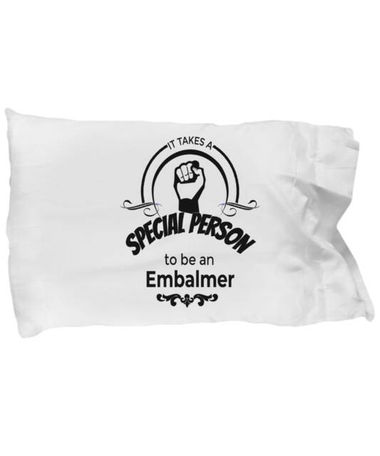 Embalmer Gifts - Embalmers Pillowcase , Embalming Practitioner Standard Size Pillow Case, For Men & Women