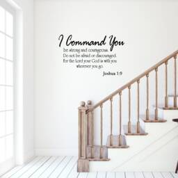 I Command You Be Strong & Courageous Wall Decal Bible Art Joshua 1-9 Vinyl Scripture Vwaq - thumbnail 1