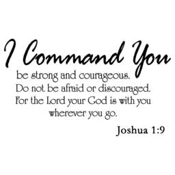 I Command You Be Strong & Courageous Wall Decal Bible Art Joshua 1-9 Vinyl Scripture Vwaq - thumbnail 2