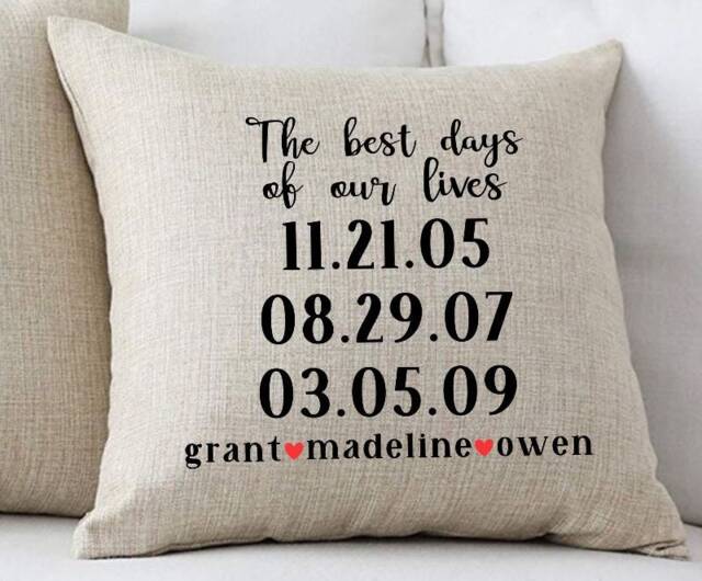 The Best Days Of Our Lives Pillow Cover, Decorative Gift, Birth Dates, Family Keepsake, Housewarming Fivesies Designs - image 1