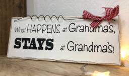 "Wooden Wall Sign, Plaque ""What Happens At Grandma's, Stays Grandma's" - thumbnail 1