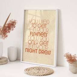 You Used To Get It in Your Fishnets Arctic Monkeys Lyric Wall Art Print Black White Typography Poster A3 A4 Framed Unframed - thumbnail 3