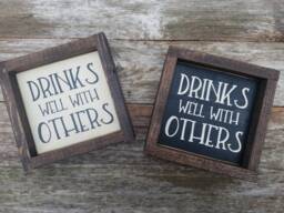 Drinks Well With Others Print - Rustic Wood Framed Sign Man Cave Garage Girlfriend Gift - thumbnail 1
