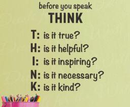 Think Before You Speak Inspirational Wall Decal Vinyl Art Sticker Quote Q24 - thumbnail 1
