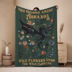 You Belong Among The Wildflowers Blanket, Tog, Wyvern Girly Bookish, Abraxos Flower, Dragon Rider, Throne Of Glass, Thirteen - thumbnail 1