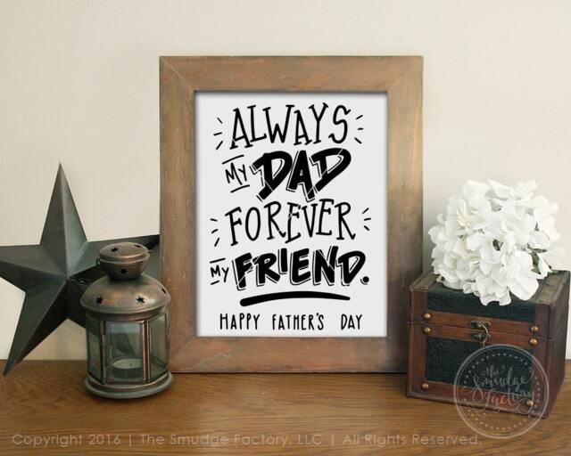 Always My Dad Printable, Father's Day Diy Wall Art - Digital Download - image 1