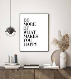Positive Wall Art Quote, Typography Print Decor Dressing Room Bedroom Kitchen Wall, Do More Of What Makes You Happy, Simple Print, Self Love - thumbnail 1