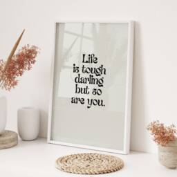 Life Is Tough Motivational Wall Art Print Home Office Decor Inspirational Quote Poster Minimalist Typography Modern Living Room Bedroom Gift - thumbnail 3