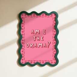 Am I The Drama Print - Pink & Red Preppy Quote Prints, Typography Wall Art, Funny Girly Trendy Office Prints - thumbnail 3