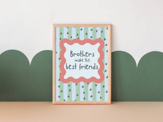 Brothers Make The Best Friends Print, Perfect For Boys Rooms, Play Rooms Or A Nursery - Print Only - image 1