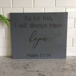Always Have Hope Sign, Wood Sign, Decor, Rustic Wall Hanging, Home Christian Decor - thumbnail 1