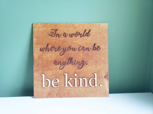 In A World Where You Can Be Anything Kind Sign Wall Art Nursery Decor Home Family Inspiring Quote Hanging Wood - image 1