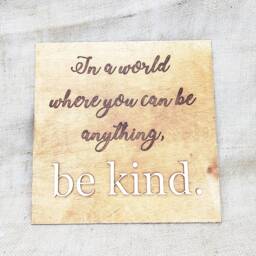 In A World Where You Can Be Anything Kind Sign Wall Art Nursery Decor Home Family Inspiring Quote Hanging Wood - thumbnail 2