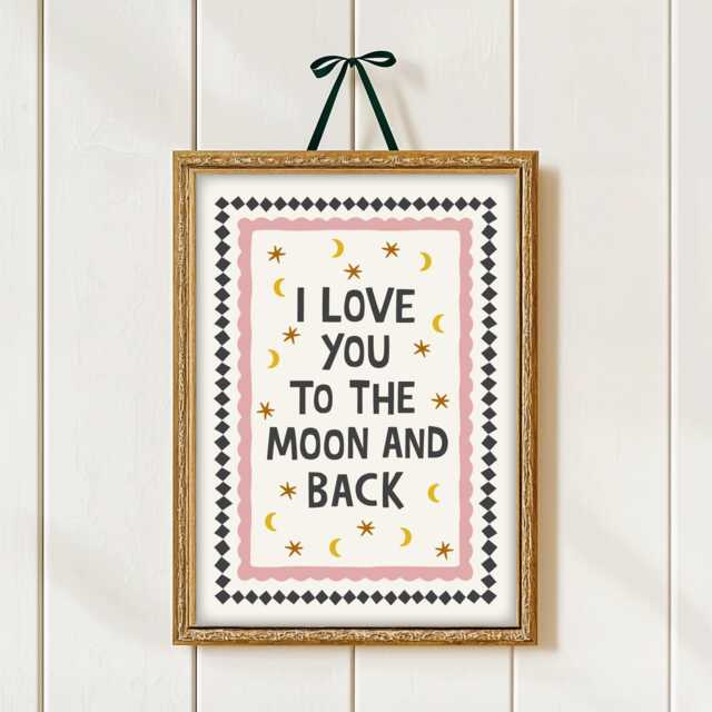 I Love You To The Moon & Back Print, Kids Bedroom Prints, Nursery Prints For Girls, Boys, Wall Art - image 1