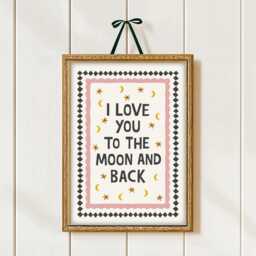 I Love You To The Moon & Back Print, Kids Bedroom Prints, Nursery Prints For Girls, Boys, Wall Art - thumbnail 1