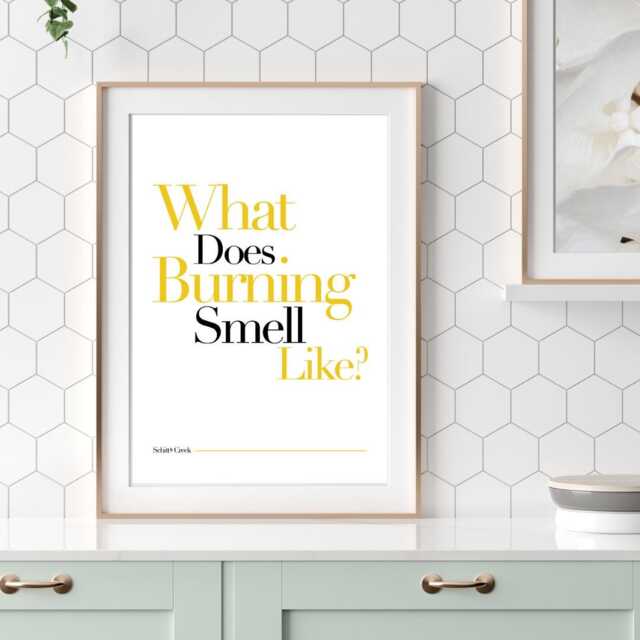 Schitts Creek Print - Moira Rose What Does Burning Smell Like? - image 1