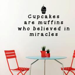 Cupcake Wall Decal - Decor - Cupcake Art - Bakery Funny Kitchen Cupcakes Are Muffins - Bakery Decor - thumbnail 2