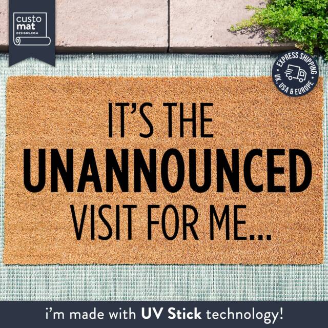 Funny Doormat It's The Unannounced Visit For Me - Welcome Rug Tiktok Custom Door Mat With Quote - image 1