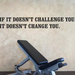 If It Doesn't Challenge You. Change Wall Decal, Office Sign, Gym Fitness Physical Therapy - thumbnail 3